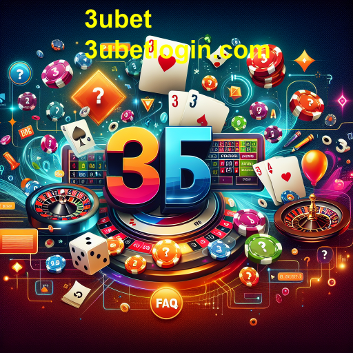 Explorando a Categoria FAQ do 3ubet: Tudo que Você Precisa Saber